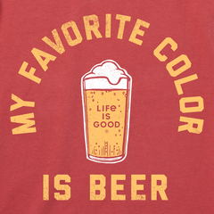 Life is Good My Favorite Color Crusher Tee graphic