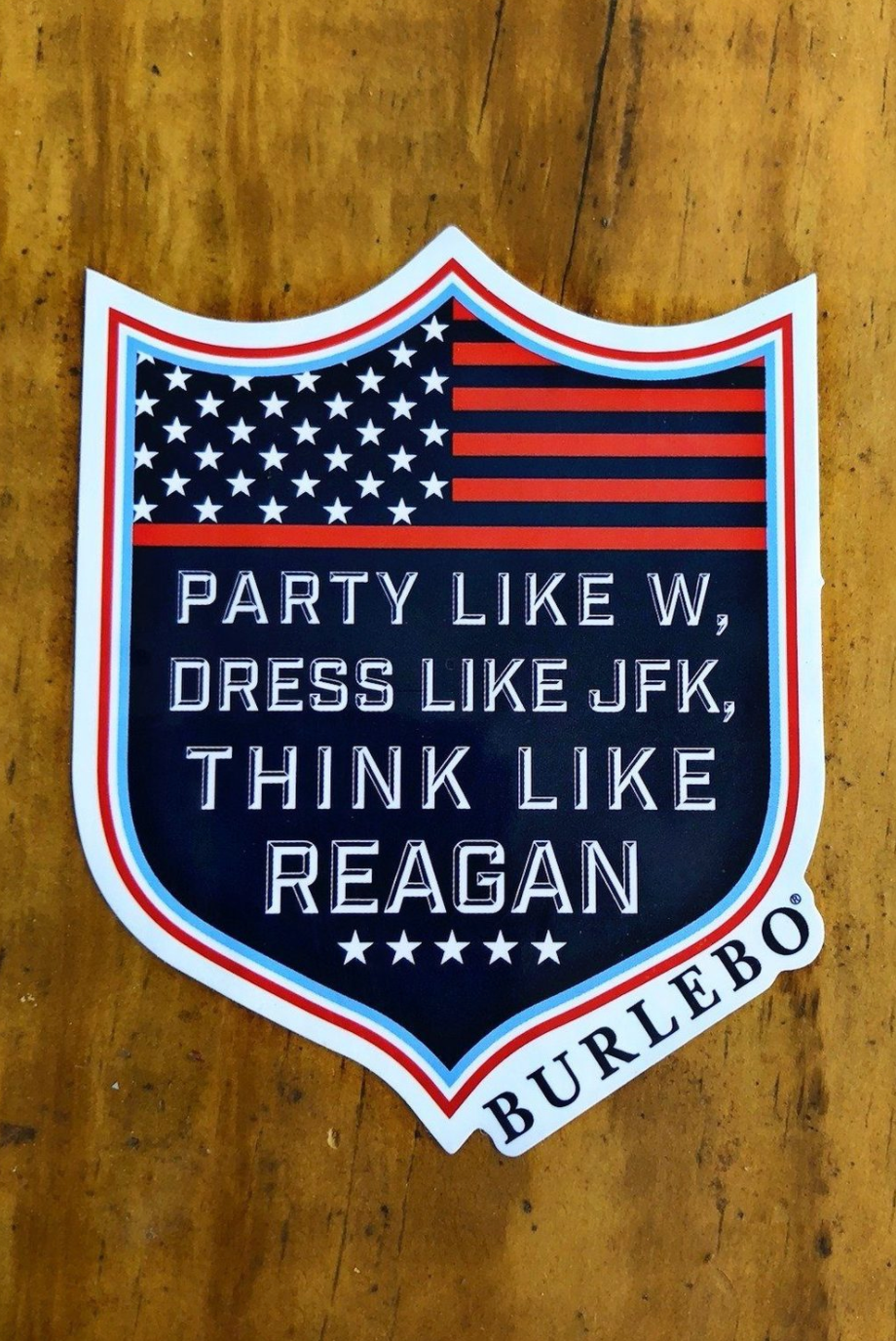 Party Like W Sticker Jake s Toggery