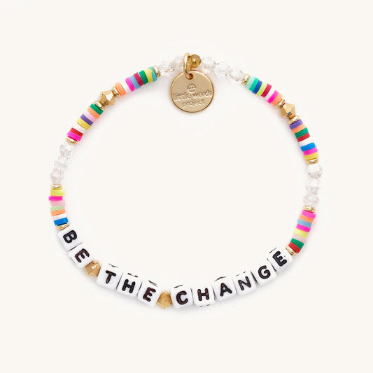 Be The Change Bracelet | Little Words Project® 800