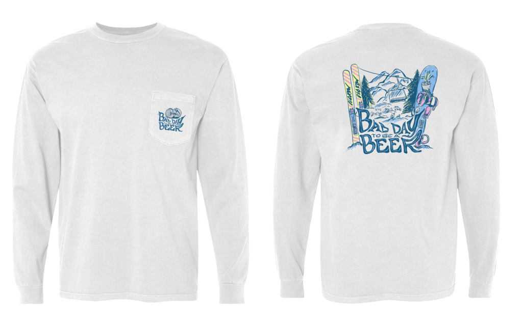 Bad day to be a beer long sleeve white tee